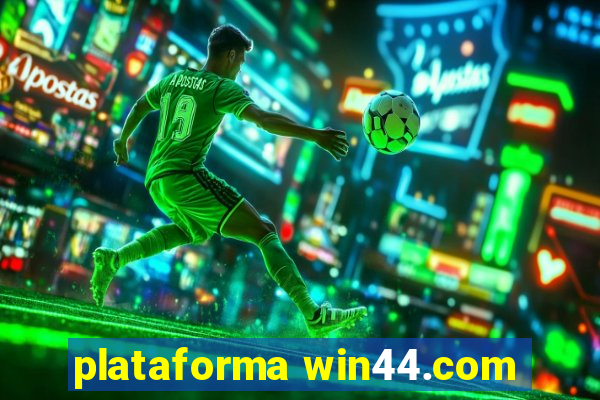 plataforma win44.com